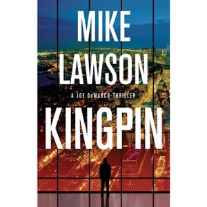 Kingpin - (Joe DeMarco Thriller) by Mike Lawson - 1 of 1