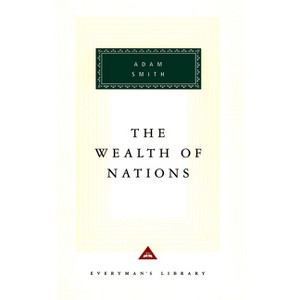 The Wealth of Nations - (Everyman's Library Classics) by  Adam Smith (Hardcover) - 1 of 1