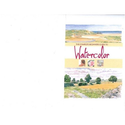 Watercolors - by  Parragon Publishing (Hardcover)