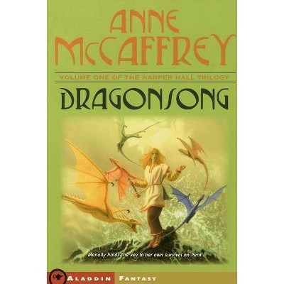 Dragonsong - (Harper Hall of Pern) by  Anne McCaffrey (Paperback)