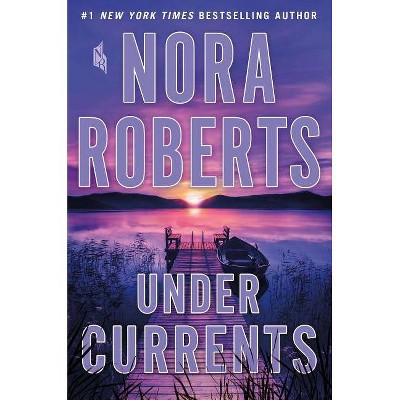 Under Currents - By Nora Roberts (hardcover) : Target