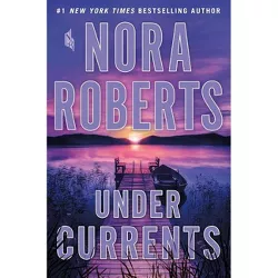 Under Currents - by Nora Roberts