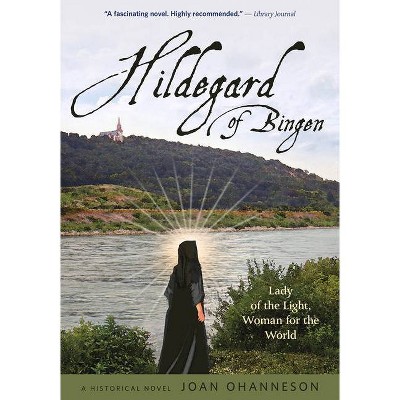 Hildegard of Bingen - 2nd Edition by  Joan Ohanneson (Paperback)