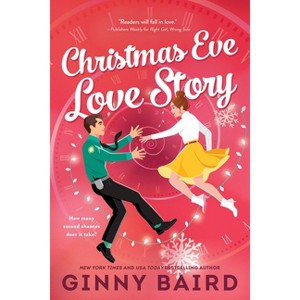 Christmas Eve Love Story - by  Ginny Baird (Paperback) - 1 of 1