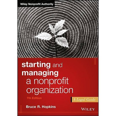 Starting And Managing A Nonprofit Organization - (wiley Nonprofit ...