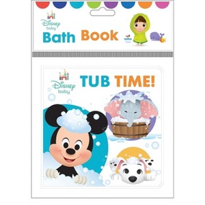 Disney Baby: Tub Time! Bath Book - by  Pi Kids (Novelty Book) - 1 of 1