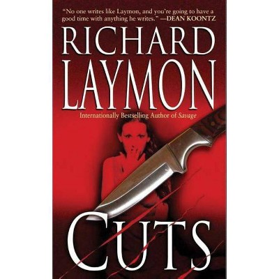 Cuts - by  Richard Laymon (Paperback)