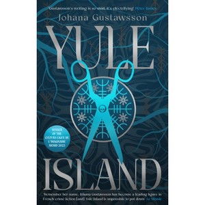 Yule Island - (Lidingö Mysteries) by Johana Gustawsson - 1 of 1