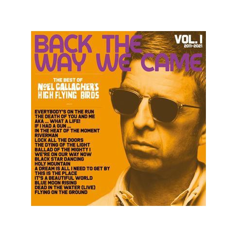 Noel Gallagher's Hig - Back The Way We Came: Vol. 1 (2011   202 (Vinyl) - image 1 of 1