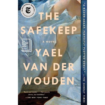 The Safekeep - by  Yael Van Der Wouden (Paperback)