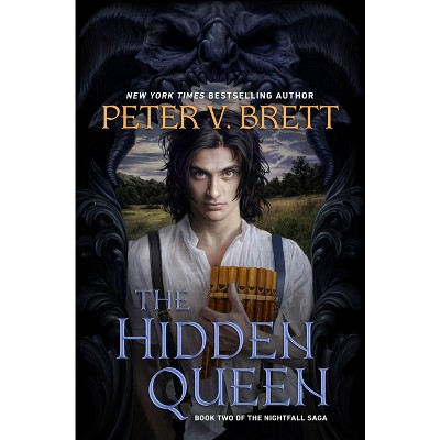 The Hidden Queen - (Nightfall Saga) by Peter V Brett