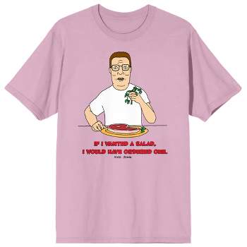 King of the Hill "If I Wanted A Salad, I Would Have Ordered One" Men's Pink Short Sleeve Crew Neck Tee