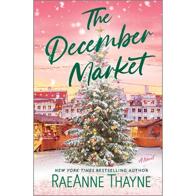 The December Market - by Raeanne Thayne