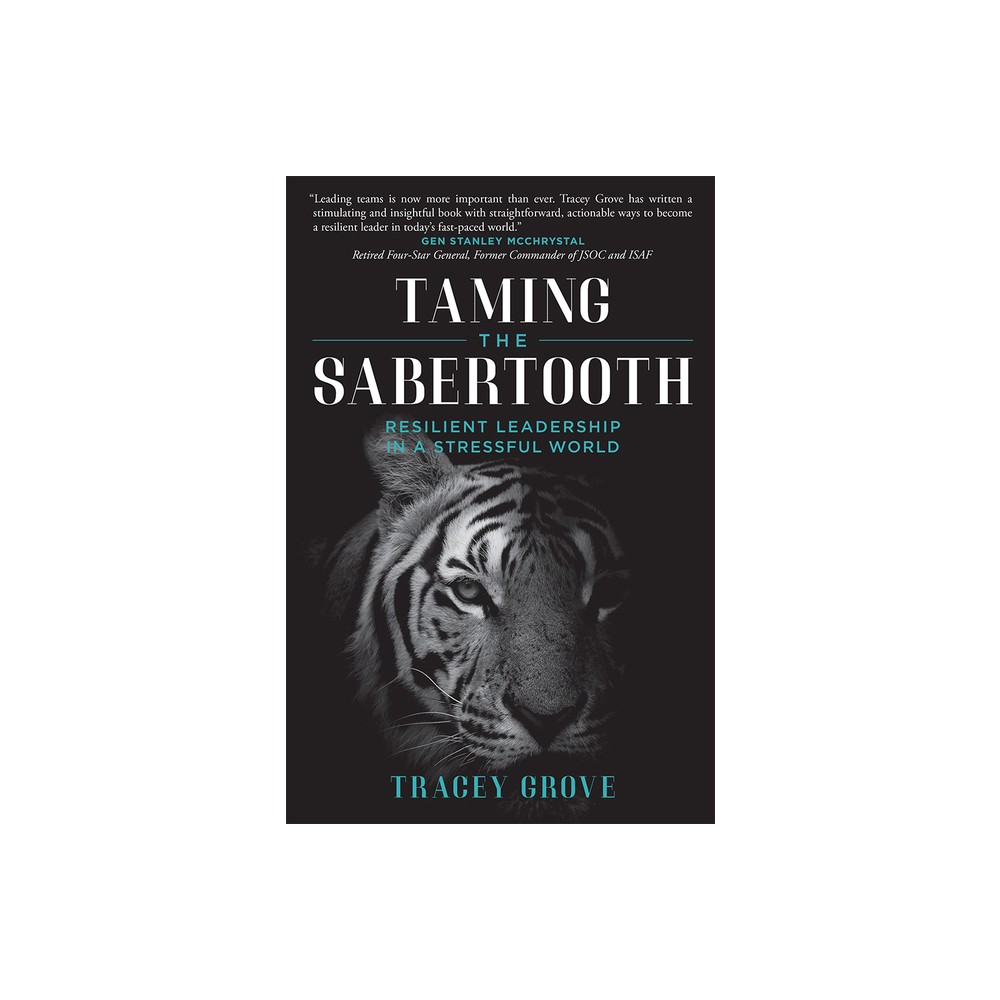 Taming the Sabertooth - by Tracey Grove (Paperback)