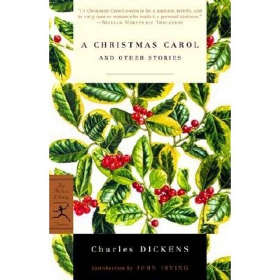 A Christmas Carol and Other Stories - (Modern Library Classics) by  Charles Dickens (Paperback)