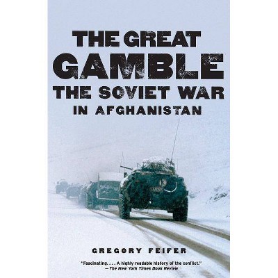 The Great Gamble - by  Gregory Feifer (Paperback)