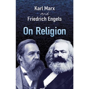 On Religion - by  Karl Marx & Friedrich Engels (Paperback) - 1 of 1