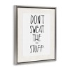 Stupell Industries Don't Sweat Small Stuff, 17" x 21" - 3 of 4