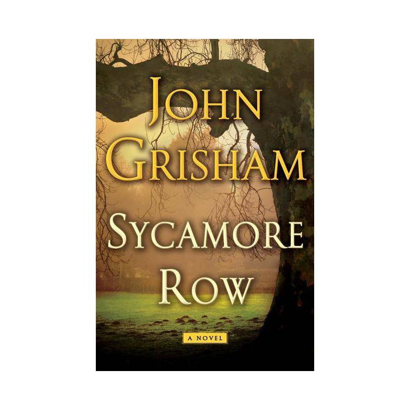 Sycamore Row - by John Grisham, 1 of 7