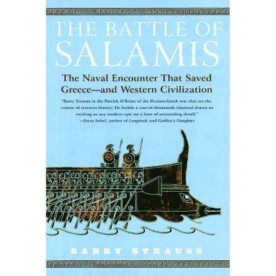 The Battle of Salamis - by  Barry Strauss (Paperback)