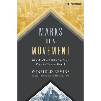  Marks of a Movement - by  Winfield Bevins (Paperback) 