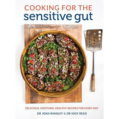 Cooking for the Sensitive Gut - by  Joan Ransley & Read (Paperback)