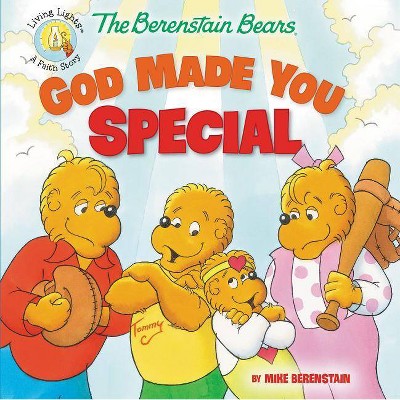 The Berenstain Bears God Made You Special - (Berenstain Bears/Living Lights: A Faith Story) by  Mike Berenstain (Paperback)