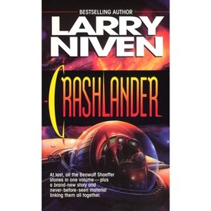 Crashlander - by  Larry Niven (Paperback) - 1 of 1