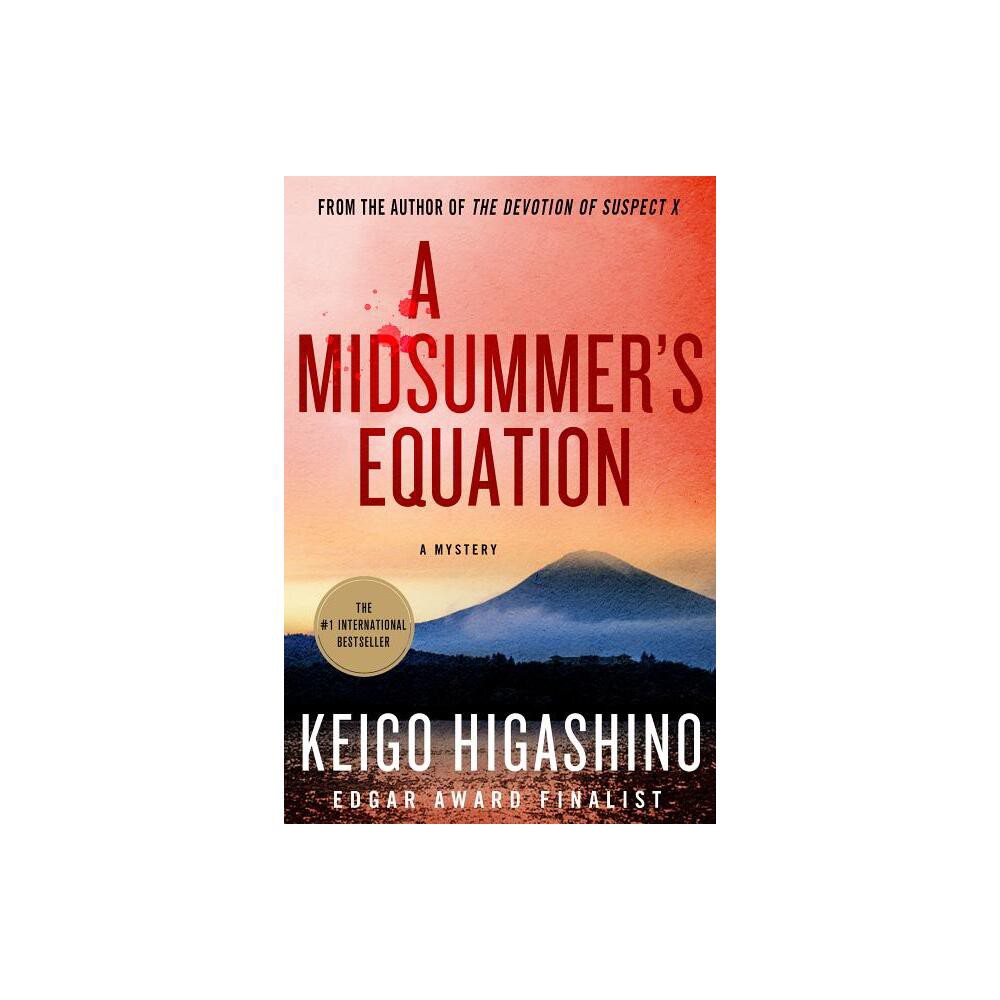 A Midsummers Equation - (Detective Galileo) by Keigo Higashino (Paperback)