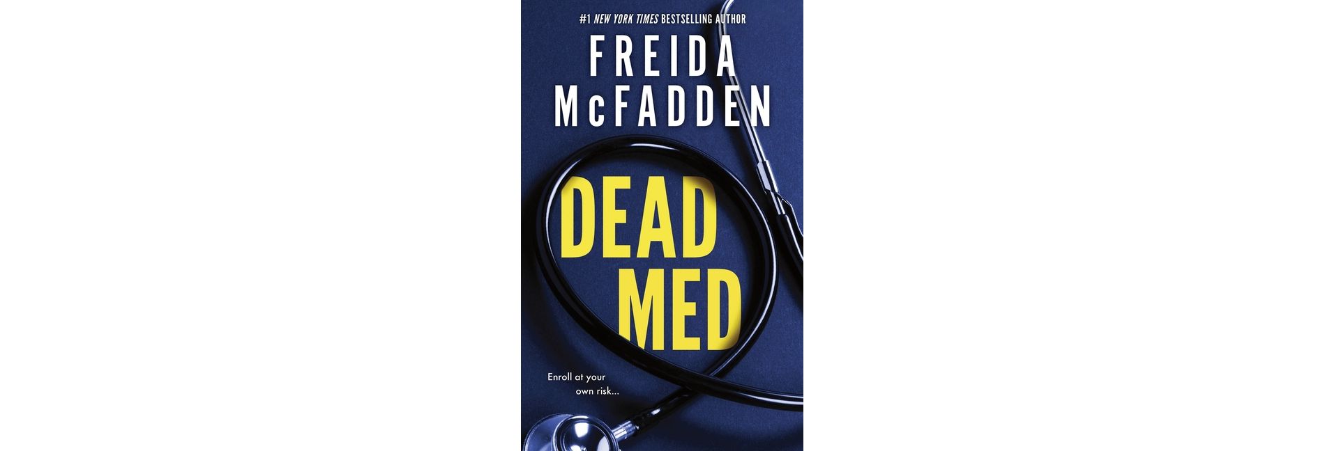Dead Med - by  Freida McFadden (Paperback)