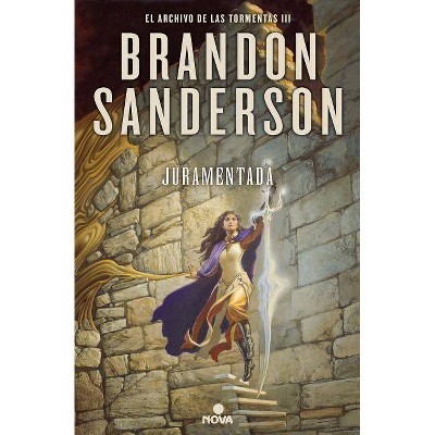 Juramentada / Oathbringer - (El Archivo de las Tormentas / The Stormlight Archive) by  Brandon Sanderson (Hardcover)