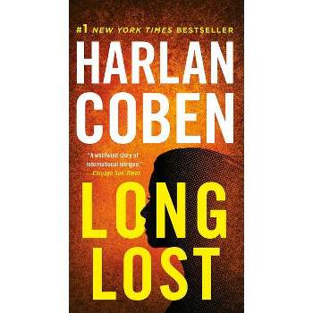 Long Lost - (Myron Bolitar) by  Harlan Coben (Paperback)