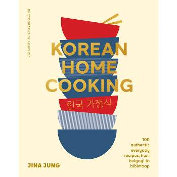 Korean Home Cooking - by  Jina Jung (Hardcover)