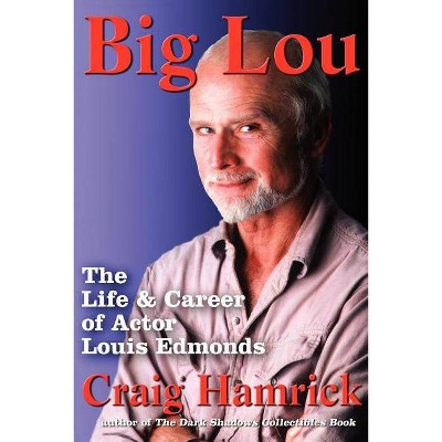 Big Lou - by  Craig Hamrick (Paperback)