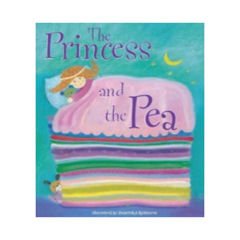 The Princess and the Pea - by  Kolanovic Dubravaka (Hardcover), 1 of 2