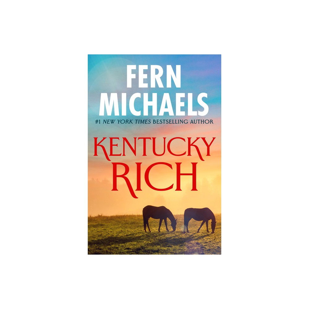 Kentucky Rich - by Fern Michaels (Paperback)