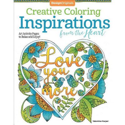 Creative Coloring Inspirations from the Heart - by  Valentina Harper (Paperback)