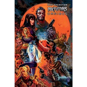 Nocturnals Omnibus Volume 1 - by  Dan Brereton (Hardcover) - 1 of 1