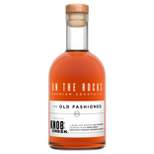 On The Rocks The Old Fashioned Whiskey Cocktail - 750ml Bottle