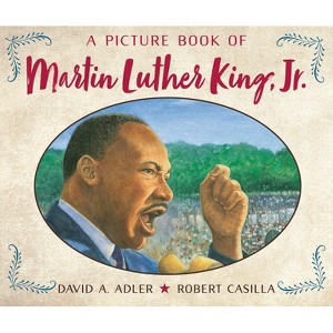A Picture Book of Martin Luther King, Jr. - (Picture Book Biography) by  David A Adler (Paperback) - 1 of 1