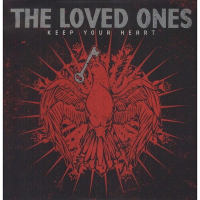Loved Ones - Keep Your Heart