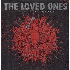 Loved Ones - Keep Your Heart - 1 of 1