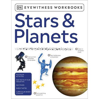 Eyewitness Workbooks Stars & Planets - by  DK (Paperback)