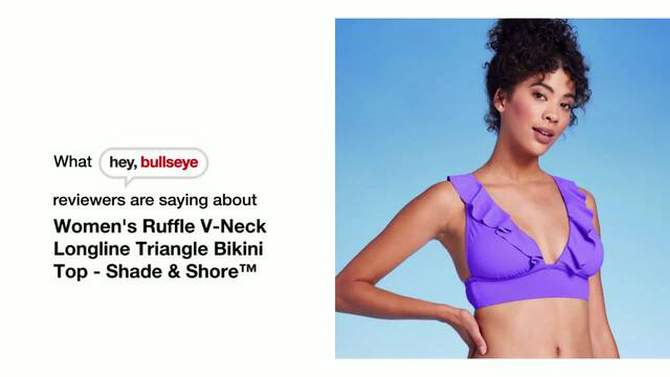 Women's Ruffle V-Neck Longline Triangle Bikini Top - Shade & Shore™, 2 of 14, play video