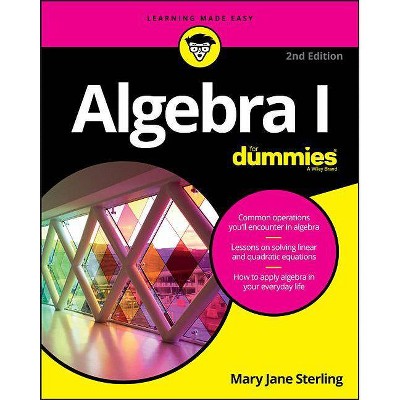 Algebra I for Dummies - (For Dummies (Lifestyle)) 2nd Edition by  Mary Jane Sterling (Paperback)