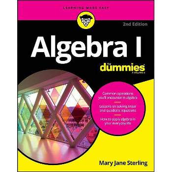 Algebra I for Dummies - (For Dummies (Lifestyle)) 2nd Edition by  Mary Jane Sterling (Paperback)
