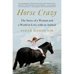 Horse Crazy - by  Sarah Maslin Nir (Paperback) - 1 of 1