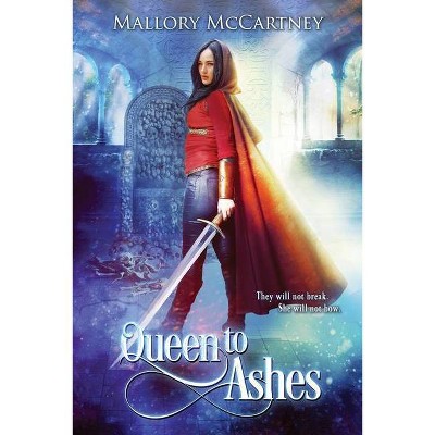 Queen to Ashes - (Black Dawn) by  Mallory McCartney (Paperback)