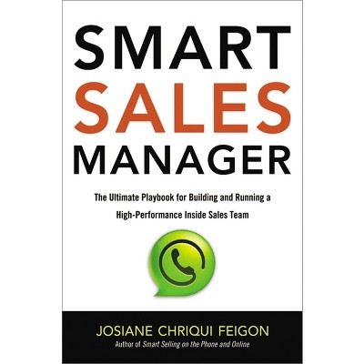 Smart Sales Manager - by  Josiane Feigon (Paperback)