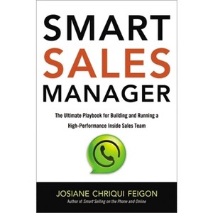Smart Sales Manager - by  Josiane Feigon (Paperback) - 1 of 1